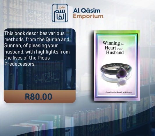 Winning The Heart Of Your Husband