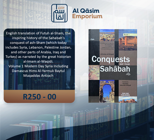 Conquests Of The Sahabah