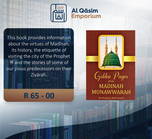 Golden Pages From Madinah Munawwarah