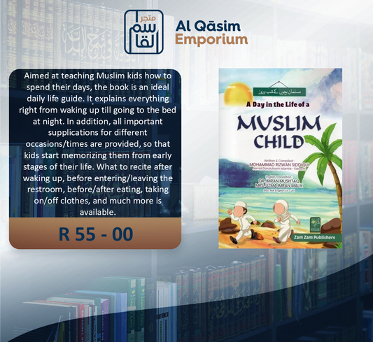 A Day In The Life Of A Muslim Child